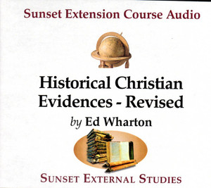 Historical Christian Evidences (Revised & Expanded) - Ed Wharton (Studio Audio CDs) Historical Christian Evidences (Revised & Expanded) - Ed Wharton (Studio Audio CDs)