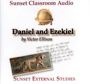 Daniel and Ezekiel - Sunset Classroom Audio Daniel and Ezekiel - Sunset Classroom Audio
