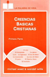 Creencias Basicas Cristianas - Basic Christian Beliefs