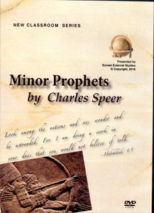 Minor Prophets - Charles Speer - New SIBI Classroom (DVD) Minor Prophets - Charles Speer - New SIBI Classroom (DVD)