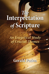 The Interpretation of Scripture (Print) The Interpretation of Scripture (Print)