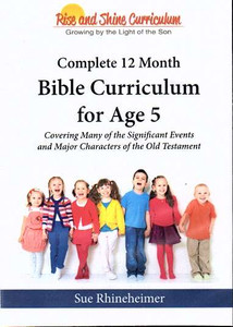 Rise & Shine Children's Curriculum - Age 5 Rise & Shine Children's Curriculum - Age 5