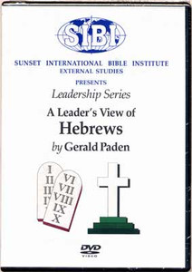A Leader's View of Hebrews (DVD) A Leader's View of Hebrews (DVD)
