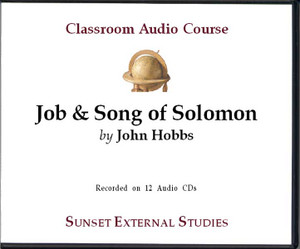 Job and Song of Solomon with John Hobbs (Classroom CD) Job and Song of Solomon with John Hobbs (Classroom CD)