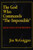 The God Who Commands The Impossible (Print) - McGuiggan