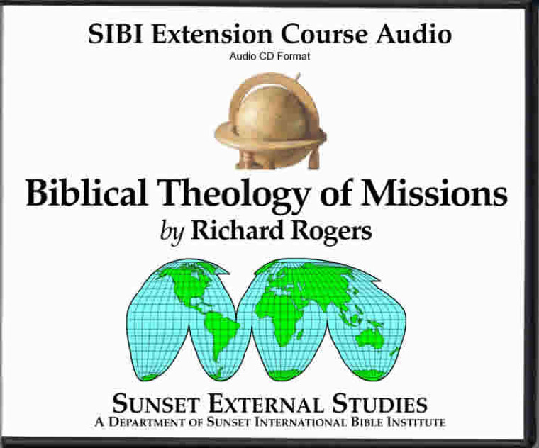 Biblical Theology of Missions - Richard Rogers - SIBI (Audio CDs)