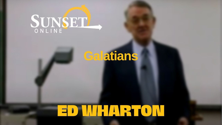 Galatians Classroom Video – Ed Wharton - Digital Download and Streaming