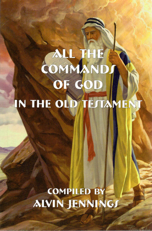 All the Commands of God in the Old Testament
