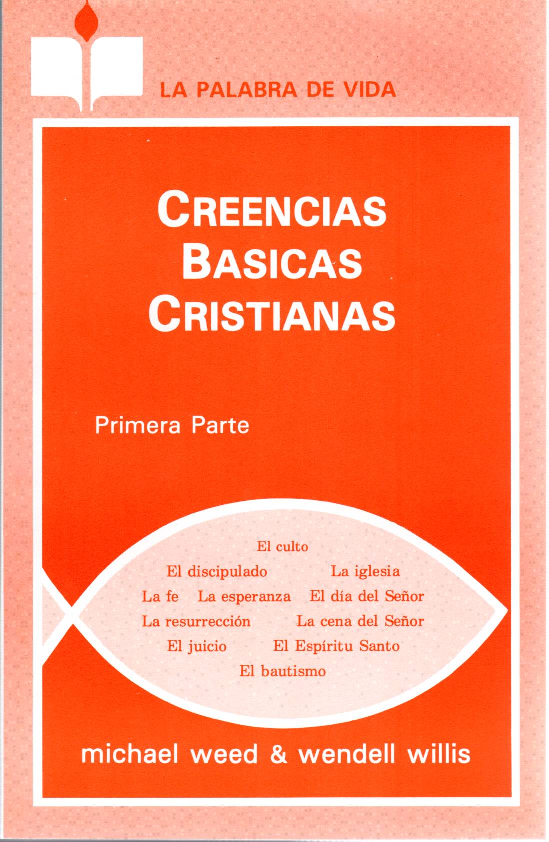 Creencias Basicas Cristianas Basic Christian Beliefs Sunset Bookstore creencias-basicas-cristianas-basic-christian-beliefs-sunset-bookstore