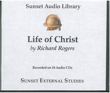 Life of Christ - Richard Rogers - Classroom (Audio CDs) - Sunset