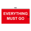 EVERYTHING MUST GO Poster Window Display Sign