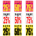 Save up to 25% - 50% - 75% Poster Window Display Sign