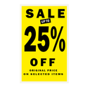 Yellow SALE UP TO 25% OFF ORIGINAL PRICE ON SELECTED ITEMS Poster Window Display Sign