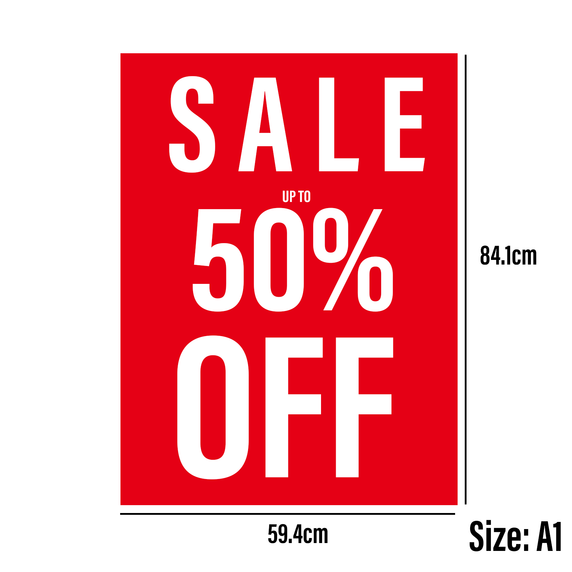 SALE UPTO 50% OFF Poster Window Display Sign