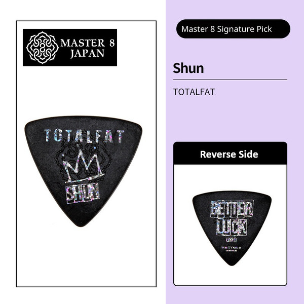 MASTER 8 JAPAN TOTALFAT Shun Signature 2nd Model 0.8mm Pick