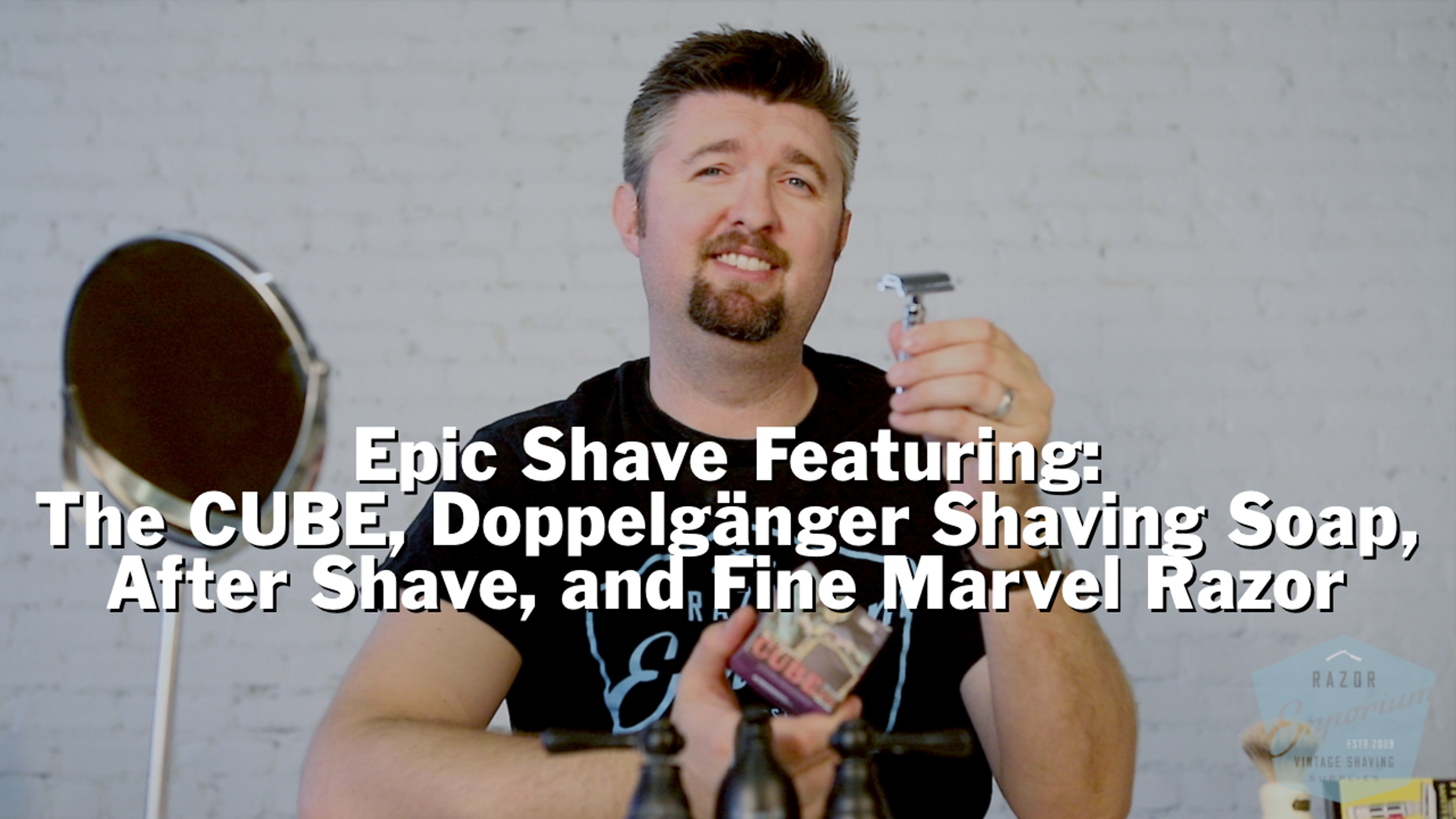 Epic Shave Featuring The CUBE, Doppelgänger Shaving Soap and After Shave, and Fine Marvel Razor