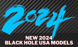 Exciting NEW 2024 Models from Black Hole USA!