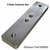 Replacement Chief Frame Machine Fastener Bar Plate