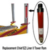 Replacement Chief EZ Liner II Tower Ram 5-Ton ram with 10" Stroke
