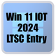Win 11 IOT 2024 LTSC Entry
