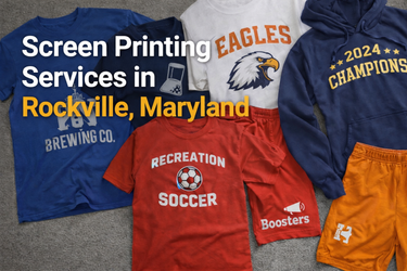 Screen Printing in Rockville, MD - Custom Apparel That Lasts