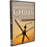 POSSESSING OUR INHERITANCE VOLUME 2