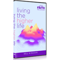 LIVING THE HIGHER LIFE
