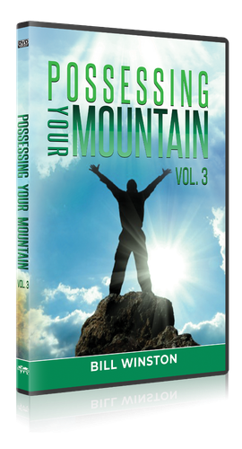 POSSESSING YOUR MOUNTAIN VOLUME 3