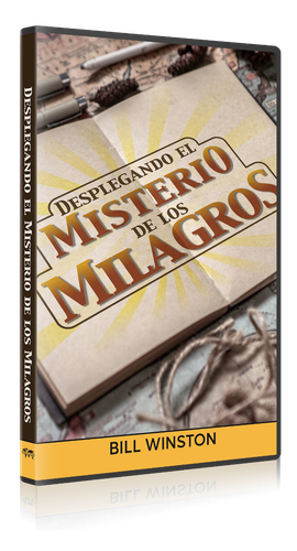 DESPLEGANDO EL MISTERIO DE LOS MILAGROS