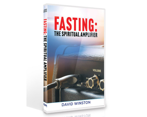 FASTING: THE SPIRITUAL AMPLIFIER