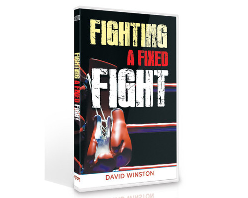 FIGHTING A FIXED FIGHT