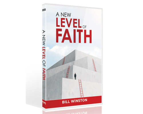 A NEW LEVEL OF FAITH
