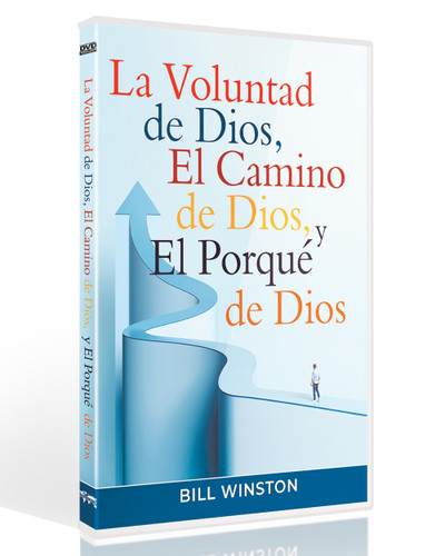 LA VOLUNTAD DE DIOS, EL CAMINO DE DIOS, EL PORQUÉ DE DIOS