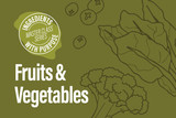 Ingredients with Purpose: Fruits & Vegetables