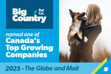 Big Country Pet Co.  se classe au 401e rang du septième classement annuel des entreprises canadiennes en pleine croissance établi par le Globe and Mail.