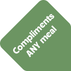 Complements any meal