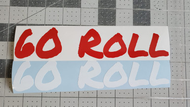 60 Roll Decal Sticker | TheTonyAnderson.com