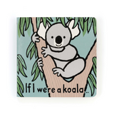 JELLYCAT IF I WERE A KOALA BOOK (BASHFUL KOALA)