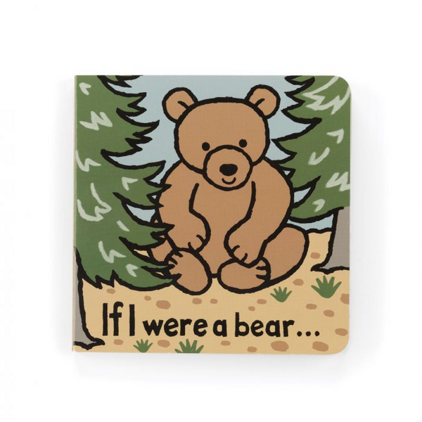 JELLYCAT IF I WERE A BEAR BOOK (BARTHOLOMEW BEAR)