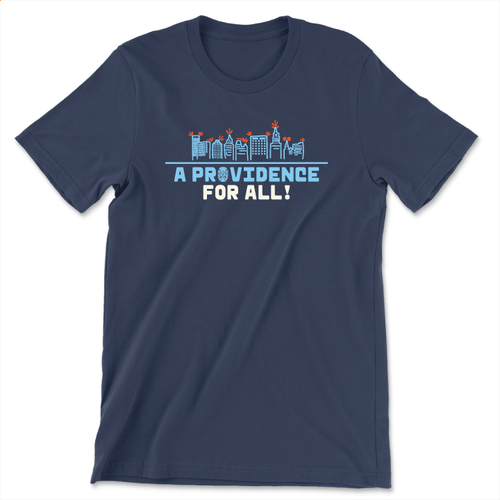 Providence For All! (Unisex Navy Tee)