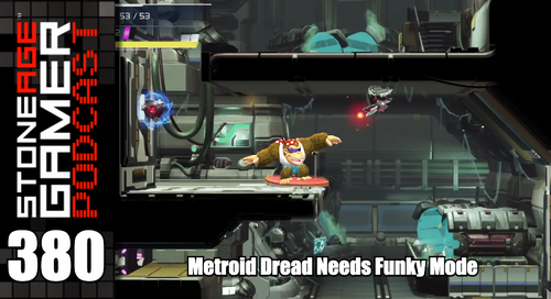 SAG Episode 380: Metroid Dread Needs Funky Mode