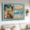 Cat Lover, Cat Poster, Accept What Is Let Go Of What Was Have Faith In What Will Be Poster and Canvas