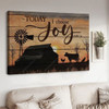 Today I Choose Joy, Farmer Poster, Gift For Farmer Poster and Canvas