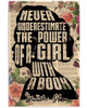 Never Underestimate The Power Of A Girl With A Book Poster and Canvas
