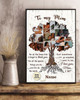 To My Mom, For All The Times That I Forgot To Thanks You For All The Special Things You Do For All The Words Poster and Canvas