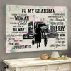 To My Grandma, I Know It’s Not Easy For A Woman To Raise A Child And There Is No Way Poster and Canvas