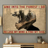 Cycling Poster, And Into The Forest, I Go To Lose My Mind, And Find My Soul Poster and Canvas