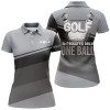Custom Women Golf Polo Shirt Custom Golf It Requires Only One Ball Womens Golf Shirt, Golfing Gifts