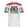 Beer Golf And Tacos Men Polo Shirt, Simple Golfing Shirt Design For Male Players, Best Golf Shirt With Sayings