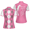 White And Pink Argyle Pattern Golf Women Polo Shirt, Are You Staring At My Putt Again Golf Short Sleeve Shirt For Ladies, Gift For Golfers